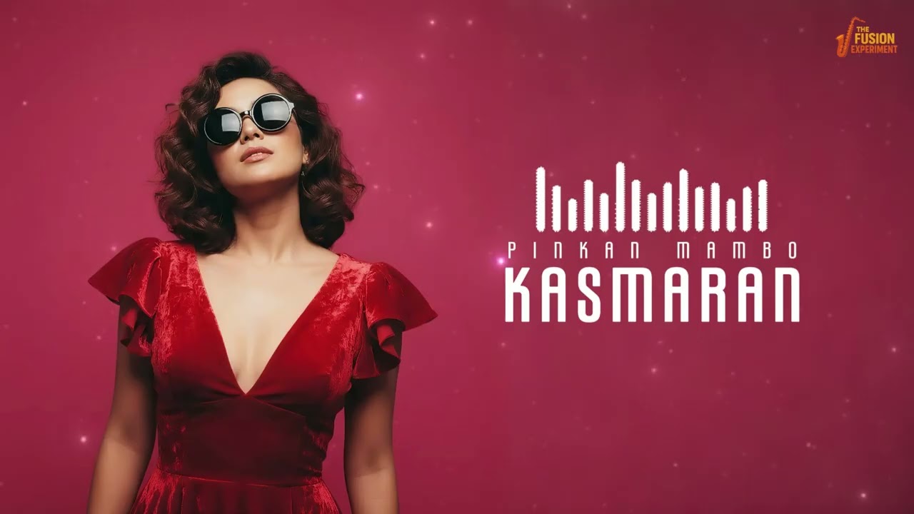 PINKAN MAMBO - KASMARAN | The Fusion Experiment