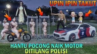 HANTU POC0NG NAIK MOTOR DITILANG POLISI, UPIN IPIN TAKUT - GTA 5 BOCIL SULTAN