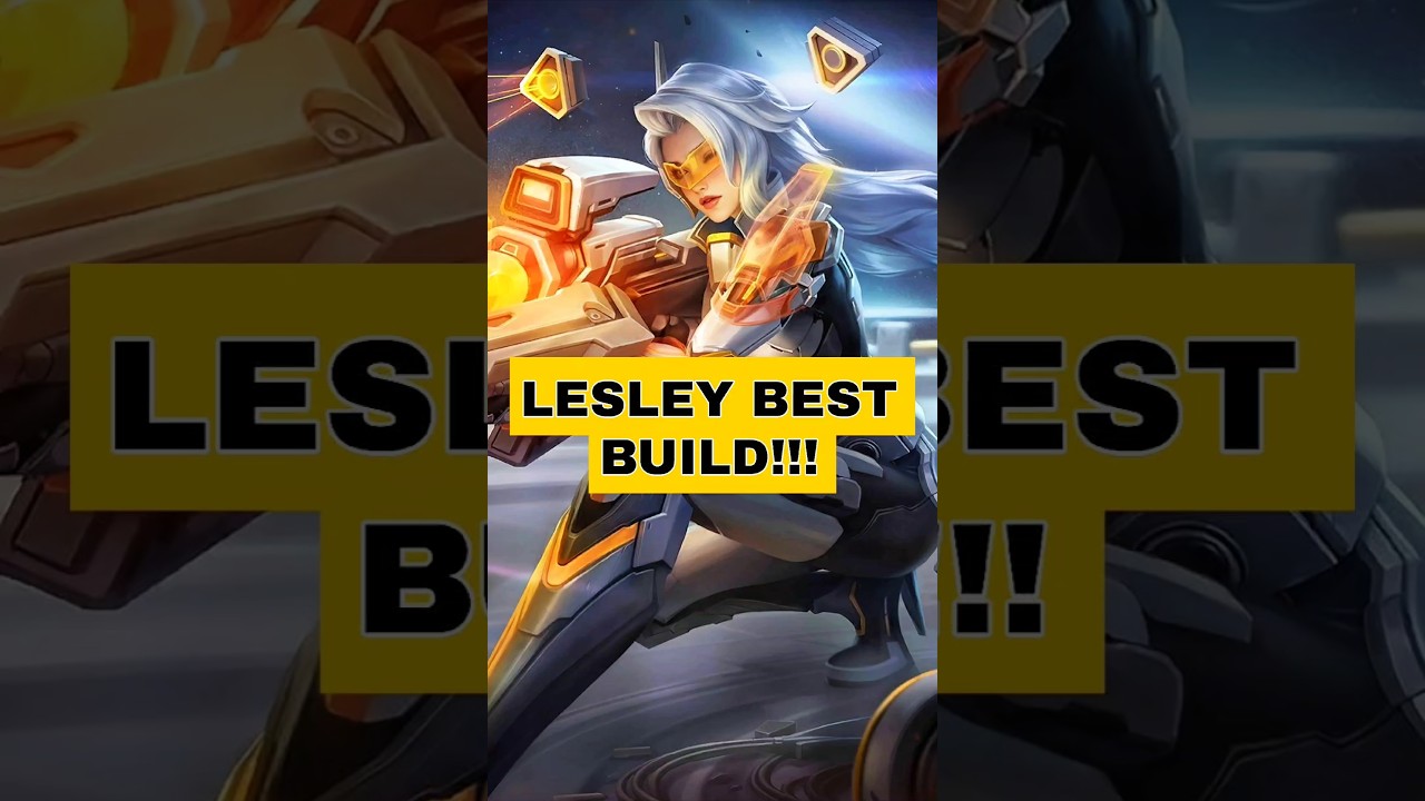 Lesley Best Build 2025 🔥 | One Hit Build + Pro Guide | Mobile Legends Bang Bang