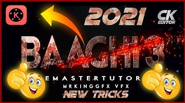 BAAGHI 3 Movie Trailer In Kinemaster || Free Intro Tutorial || Pixellab || CK EDITOR