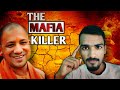 योगी आदित्यनाथ: The Mafia Killer of Uttar Pradesh #yogiadityanath #mafiakiller