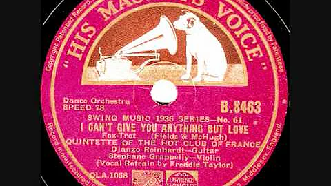 Django Reinhardt & Freddie Taylor - I Can't Give Y...