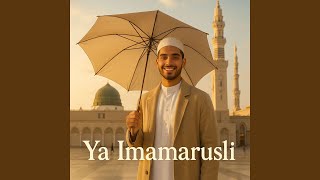 Download Lagu Ya Imamarusli MP3