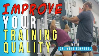 How To Improve The Quality of Your Training