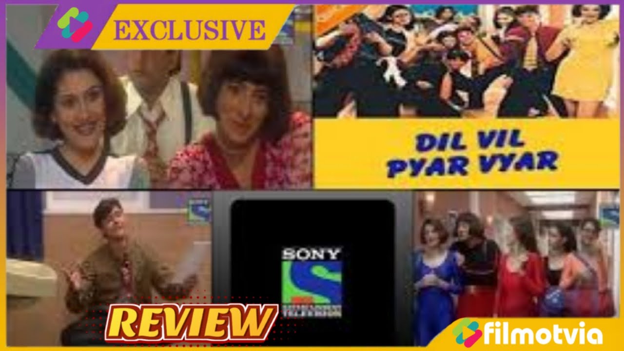 Dil Vil Pyar Vyar Sony Tv Serial 90's Hindi Serial Classic Tv Shows