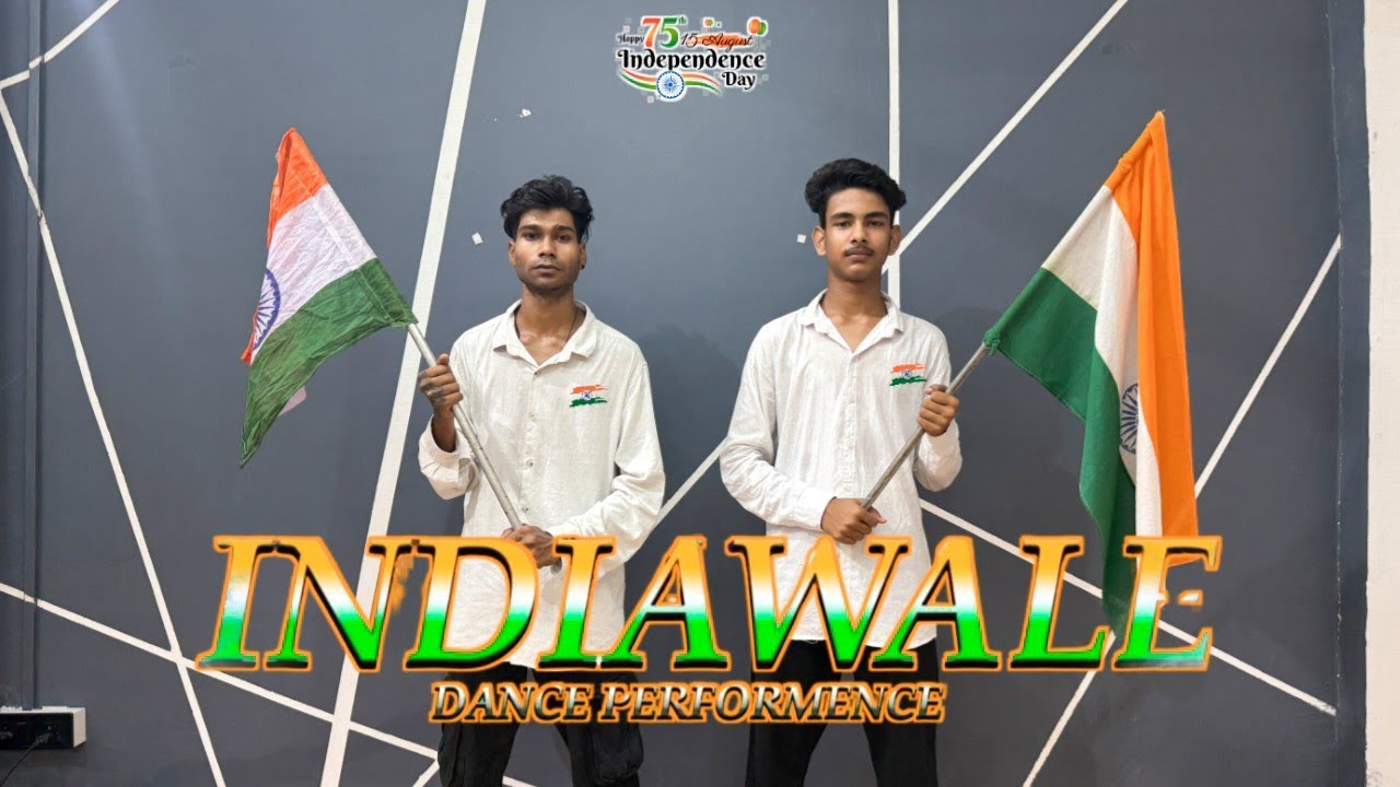 India Wala || Best Patriotic Dance Video || Independence Day Special || 26 January || 15 August 