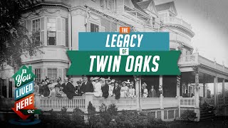 Twin Oaks in Cleveland Park DC Has a Fascinating History | If You Lived Here