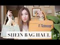 SHEIN Bag Haul Pt 2 | Designer Bag Dupes for less