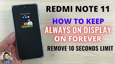Redmi Note 11 : How To Keep Always On Display On Forever | Remove 10 Seconds Limit