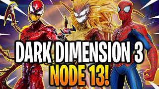 *NEW* DARK DIMENSION 3 (NODE 13) - MARVEL Strike Force - MSF