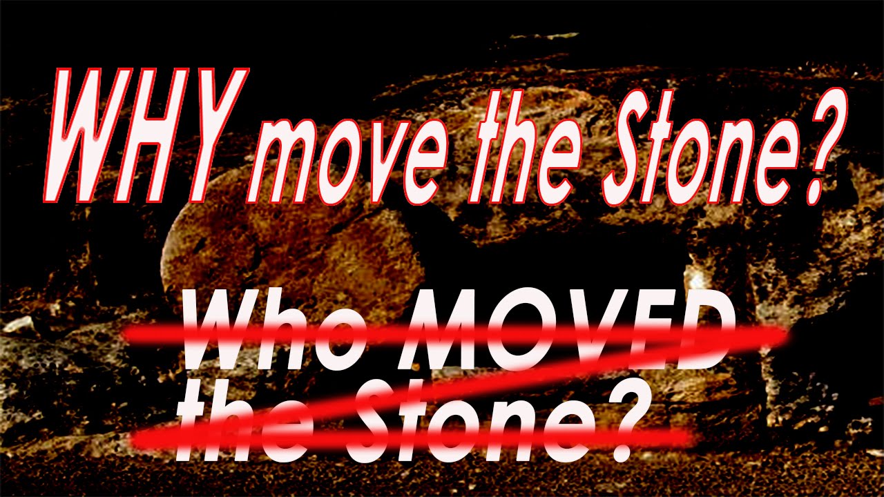 Not who but WHY move the stone? - YouTube