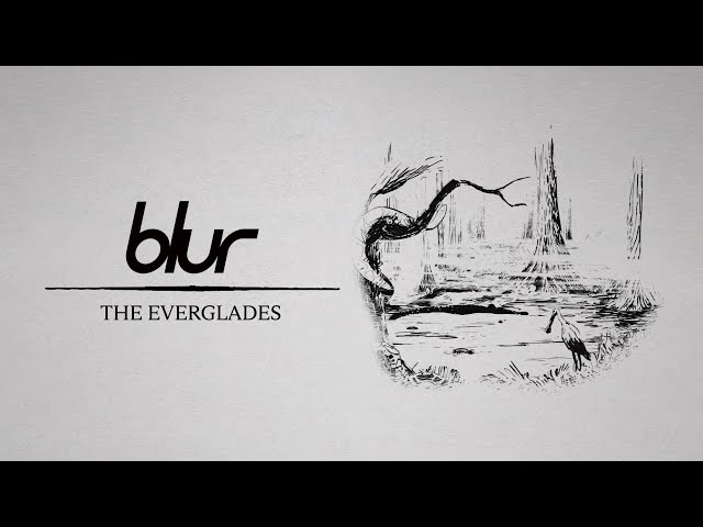 Blur - The Everglades