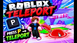 Roblox Teleport Script | PC & Mobile