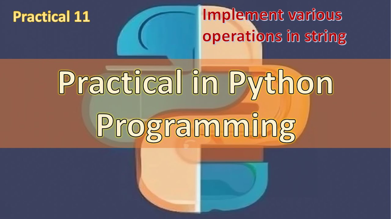 11. Python Program to Implement various operations in string - YouTube