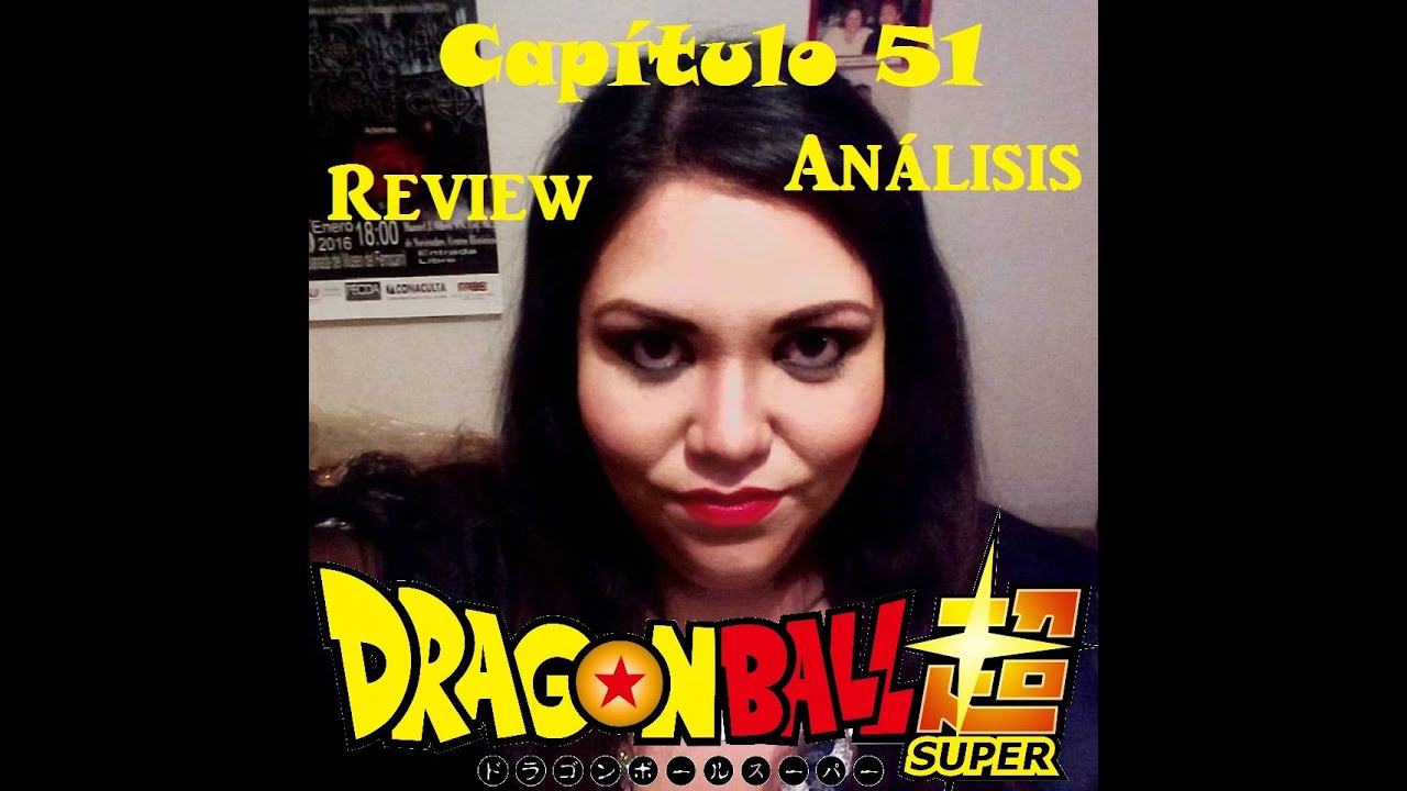 Review y análisis Dragon Ball Super