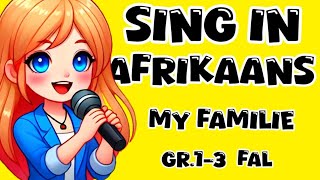 Afr.SONG'My familie' #singalong #liedjie #afrikaansfal #afrikaanseliedjies #leerafrikaans #song