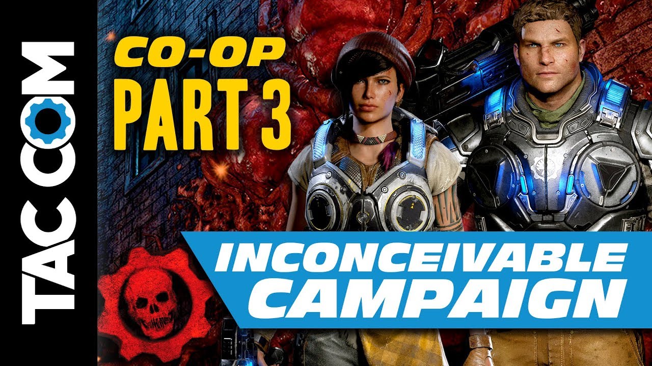 Gears of War 4 Inconceivable Coop Campaign Guide (Part 3) YouTube