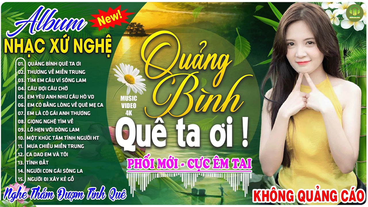 QUẢNG BÌNH...➤LK Nhạc Sống Dân Ca Xứ Nghệ TOÀN BÀI HAY -Nhạc Đồng Quê Remix Mới Nhất 2025 CỰC ÊM TAI