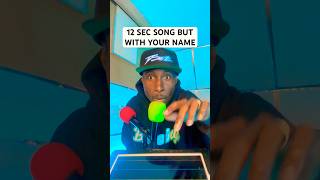 12 second song but it’s YOUR NAME?! 🎸🙂 Jancy