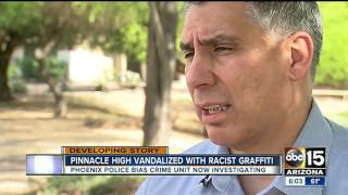 Phoenix police investigating racist graffiti at Pinnacle High School
