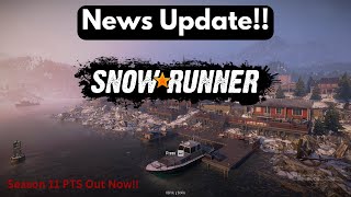 Snowrunner News Update: Season 11 Public Test Server