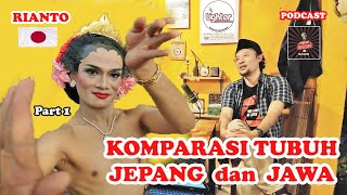 Download Lagu [#tari ] Part 1 : DARI BANYUMAS KE JEPANG LEWAT SOLO @RIANTO LENGGER ll Podcast Seni