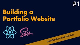 Let's Build a Personal Portfolio Website | Initialization and Navbar  #1