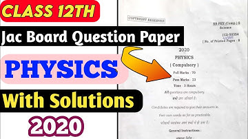 jac board 12th physics question paper 2020| jac board class 12th previous year question paper 2020
