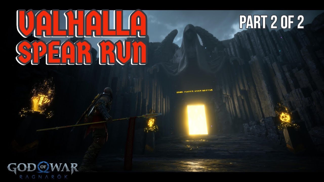 [2/2] VALHALLA | SPEAR RUN | PENALTY OF BREACHING | SHOW ME MASTERY ...