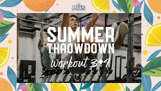 The Process Summer Throwdown - Week 2