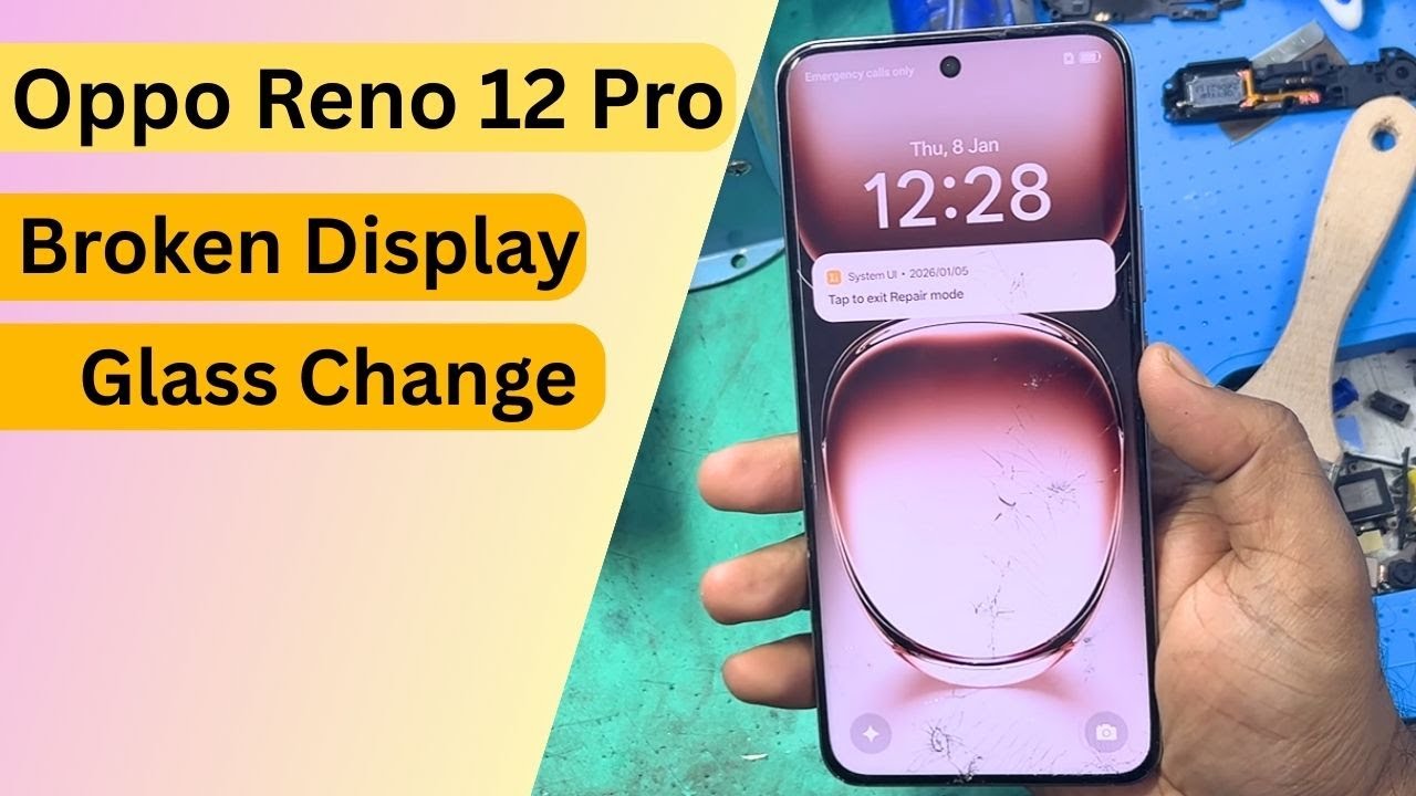 Oppo Reno 12 Pro Broken display glass change