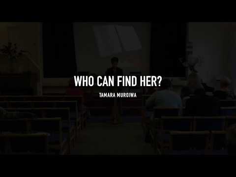Tamara Muroiwa - "Who Can Find Her?"