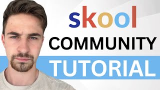 How to Setup a Skool Community 2024 (Step By Step For Beginners)