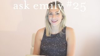 ask emily #25