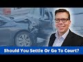 Should I Settle My Car Accident Injury Claim Or Go To Court? | Boston Car Accident Lawyer