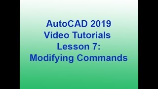 AutoCAD 2019 - Modifying Commands  (Lesson 7) HD