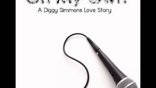On my own a diggy simmons Love story S3 ch.61