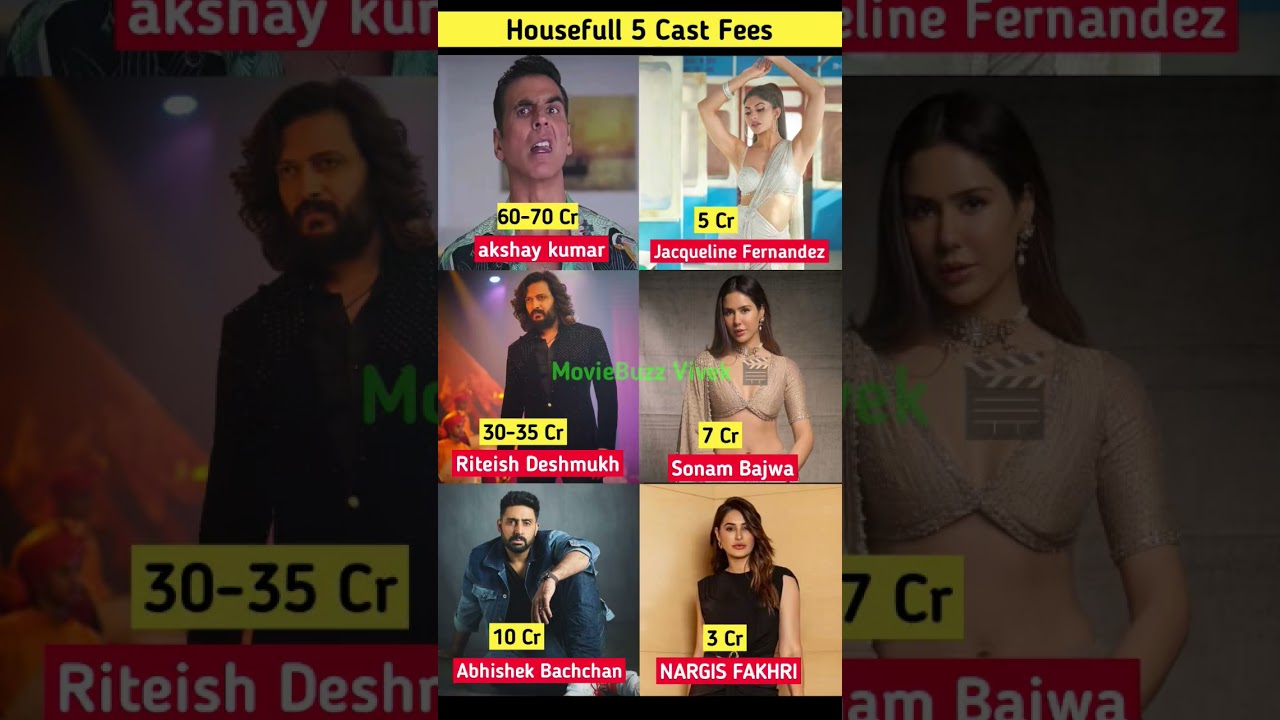 Housefull 5 Cast Fees ? 