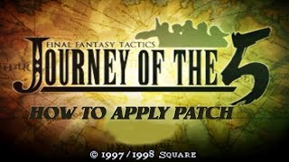 How to apply Final Fantasy Tactics Mod: Journey of the Five screenshot 3