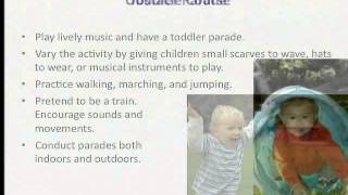 Building A Healthy Start: Module Two, Part Two: Promoting Physical Activity for Toddlers