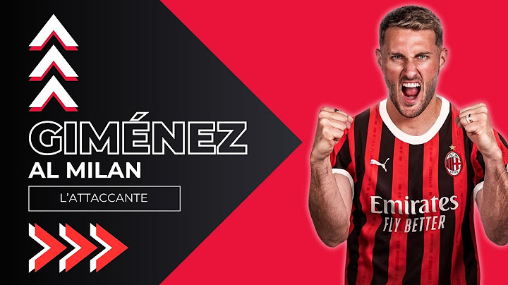 💥 SANTIAGO GIMÉNEZ È DEL MILAN‼️