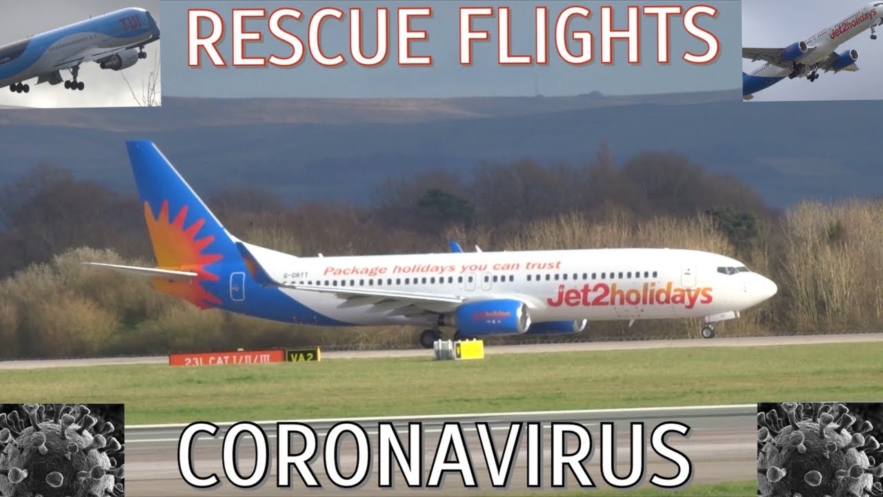 CORONAVIRUS REPATRIATION FLIGHTS ARRIVE AND DEPART MANCHESTER AIRPORT | 15/03/20