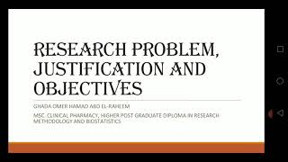 Research problem, justification and objectives