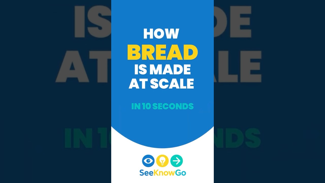 How Bread Is Made at Scale in 10 Seconds | SeeKnowGo