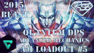 DCUO: Quantum DPS AM #6 BEAST! + In Action [ 2 Loadout - 2 Rotation ]