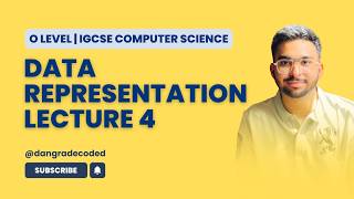 Data Representation | Logical Shifting & Images | Lecture 4 | O Level/IGCSE Computer | Utban Dangra