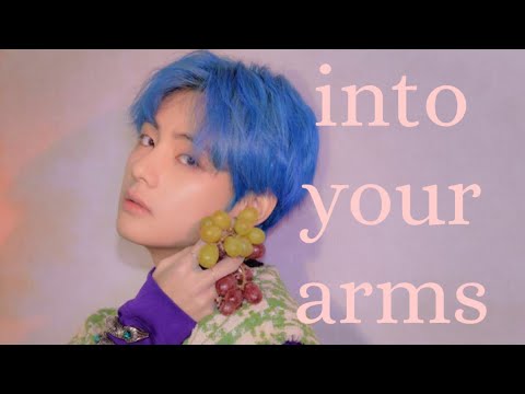 Taehyung into your arms [FMV]
