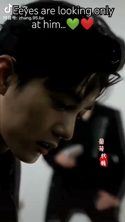 Eyes are looking only at him...💚❤#wangyibo #xiaozhan #theuntamed #yizhan