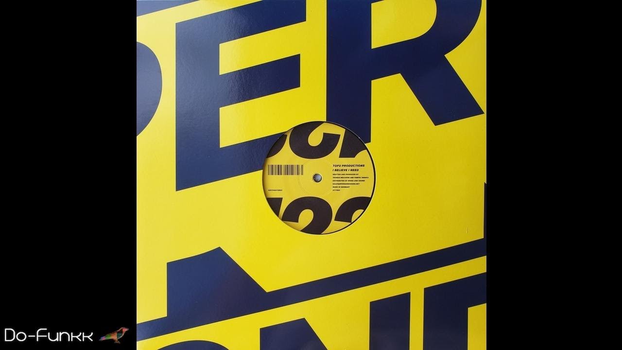 Tofu Productions - I Believe I Need [Perlon ‎– PERL122]