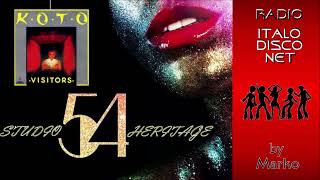 94. Studio54 Heritage - KOTO  - ANFRANDO MAIOLA R.I.P. * 27.05.2023. * RADIO ITALO DISCO NET